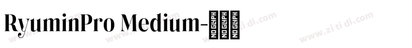 RyuminPro Medium字体转换 RyuminPro Medium字体转换